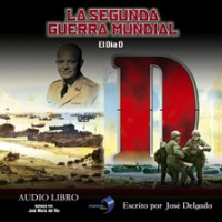 El Dia D by Delgado, José